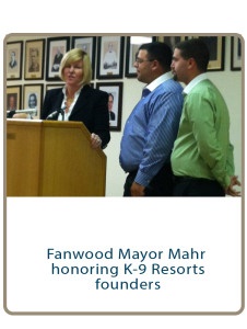 Fanwood Mayor Mahr honoring K-9 Resorts founders